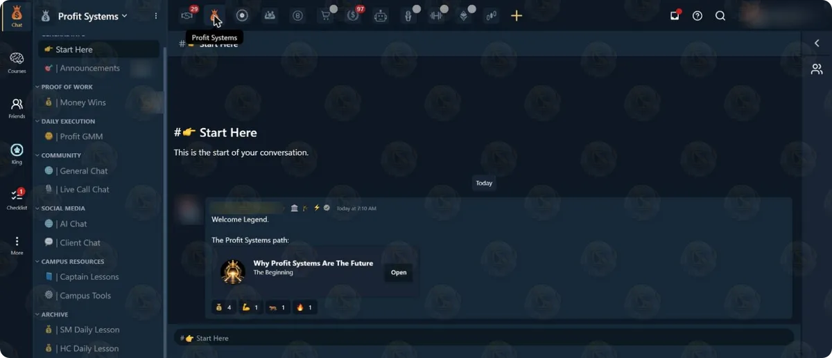 The Start Here channel of the Profit Systems campus in The Real World app: a staff post (name blurred), “Welcome Legend. The Profit Systems path:”, with the card “Why Profit Systems Are The Future”, beside the channel list (Announcements, Money Wins, Profit GMM, General Chat, Live Call Chat, AI Chat, Client Chat, Captain Lessons, Campus Tools, and an archive with SM Daily Lesson and HC Daily Lesson). Avatars blurred.