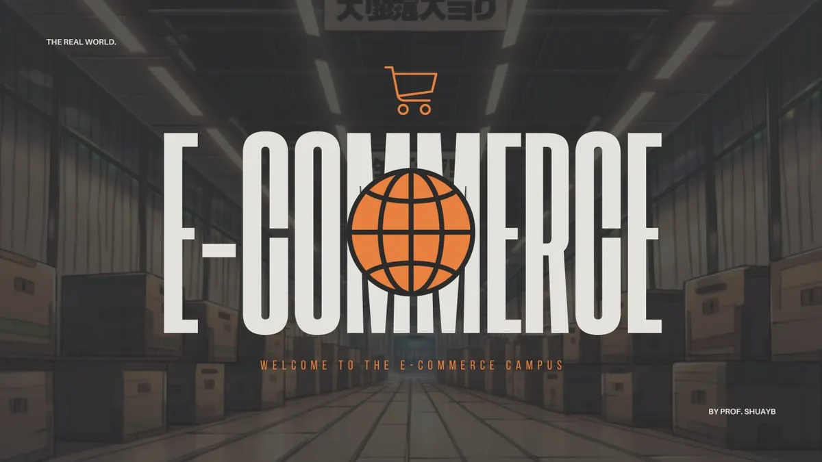 The Real World E-Commerce campus welcome banner by Prof. Shuayb: an orange globe over a warehouse aisle of boxes
